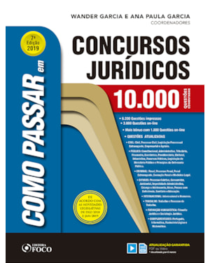 COMO PASSAR EM CONCURSOS JURÍDICOS - 10.000 QUESTÕES COMENTADAS - 7ª EDIÇÃO- 2019