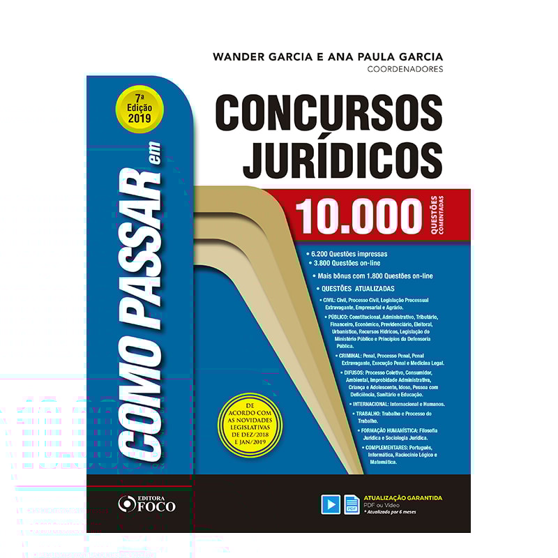COMO PASSAR EM CONCURSOS JURÍDICOS - 10.000 QUESTÕES COMENTADAS - 7ª EDIÇÃO- 2019