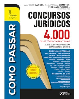 COMO PASSAR EM CONCURSOS JURÍDICOS - 4.000 QUESTÕES COMENTADAS - 8ª ED - 2023