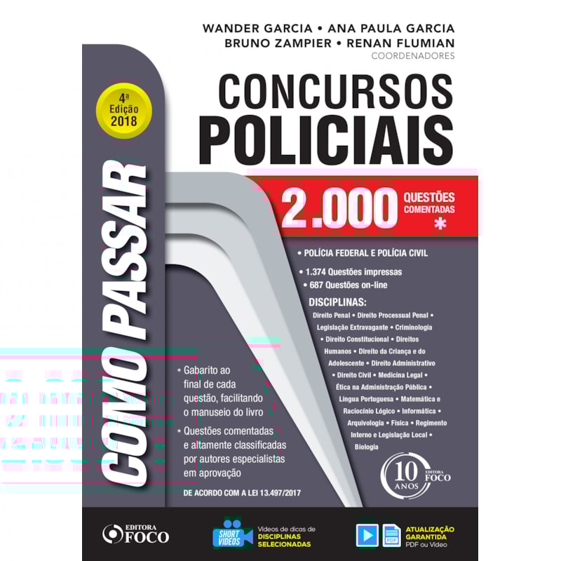 COMO PASSAR EM CONCURSOS POLICIAIS - 2.000 QUESTÕES - 4ª EDIÇÃO - 2018