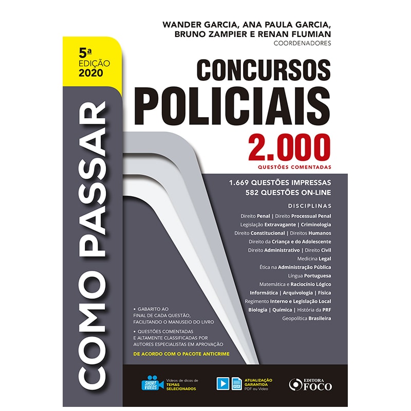 COMO PASSAR EM CONCURSOS POLICIAIS - 2.000 QUESTÕES COMENTADAS - 5ª ED - 2020