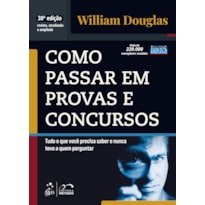 COMO PASSAR EM PROVAS E CONCURSOS - 30ª EDIÇÃO 2026