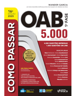 COMO PASSAR NA OAB - 1ª FASE - 5.000 QUESTÕES COMENTADAS - 16ª ED - 2020