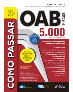 COMO PASSAR NA OAB - 1ª FASE - 5.000 QUESTÕES COMENTADAS - 17ª ED - 2021