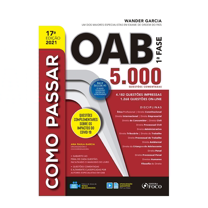 COMO PASSAR NA OAB - 1ª FASE - 5.000 QUESTÕES COMENTADAS - 17ª ED - 2021