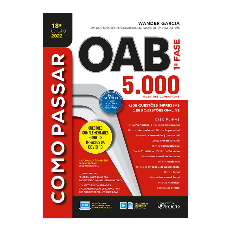 COMO PASSAR NA OAB - 1ª FASE - 5.000 QUESTÕES COMENTADAS - 18 ª ED - 2022