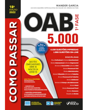 COMO PASSAR NA OAB - 1ª FASE - 5.000 QUESTÕES COMENTADAS - 18 ª ED - 2022