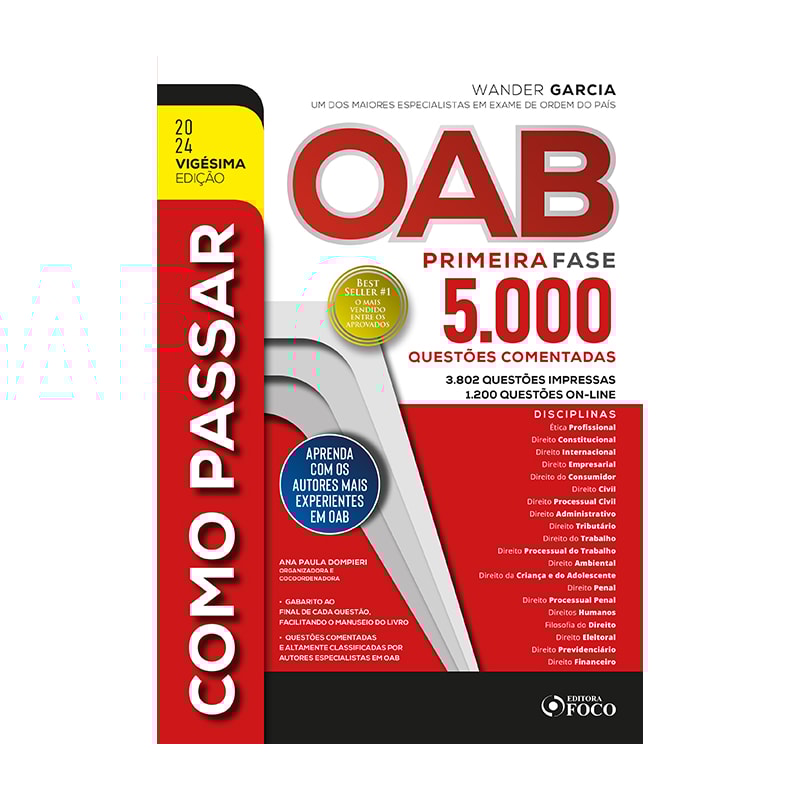 COMO PASSAR NA OAB - 1ª FASE - 5.000 QUESTÕES COMENTADAS - 20 ª ED - 2024