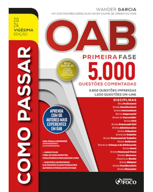 COMO PASSAR NA OAB - 1ª FASE - 5.000 QUESTÕES COMENTADAS - 20 ª ED - 2024