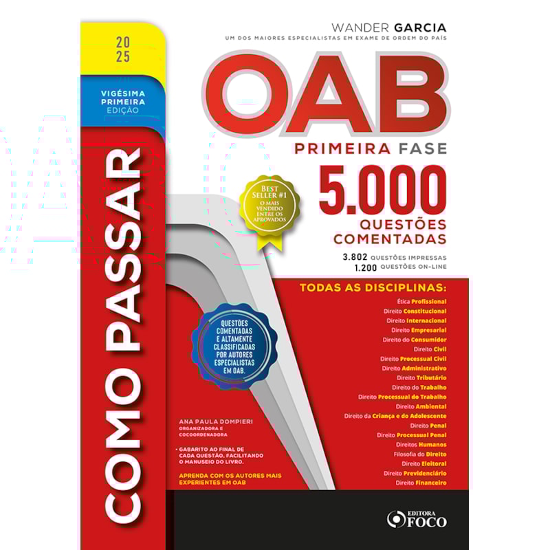 COMO PASSAR NA OAB - 1ª FASE - 5.000 QUESTÕES COMENTADAS - 21ª ED - 2025