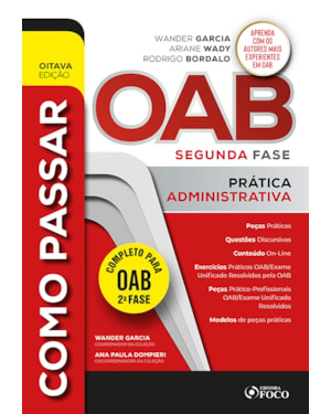 COMO PASSAR NA OAB 2ª FASE - PRÁTICA ADMINISTRATIVA - 8ª ED - 2023