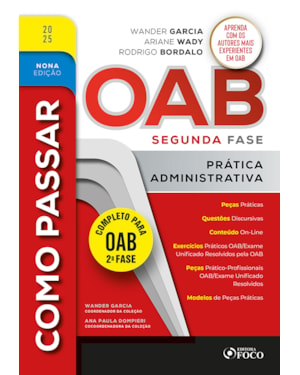 COMO PASSAR NA OAB 2ª FASE - PRÁTICA ADMINISTRATIVA - 9ª ED - 2025