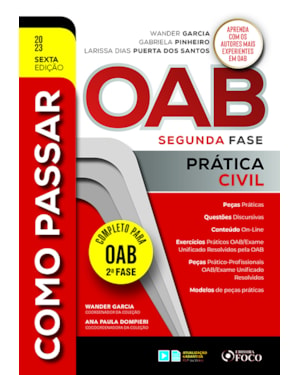 COMO PASSAR NA OAB 2ª FASE - PRÁTICA CIVIL - 6ª ED - 2023