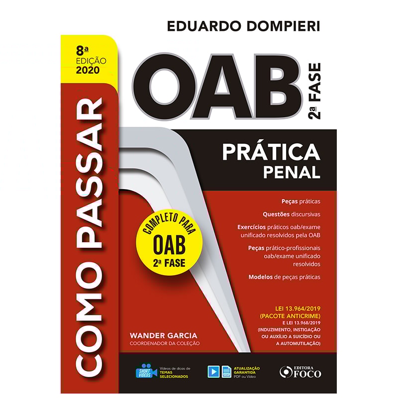 COMO PASSAR NA OAB 2ª FASE - PRATICA PENAL - 8ª ED - 2020