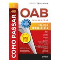 Como Passar na OAB 2ª Fase Prática Trabalhista 11ª Ed - 2026