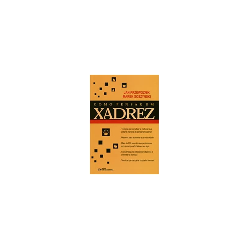 COMO PENSAR EM XADREZ