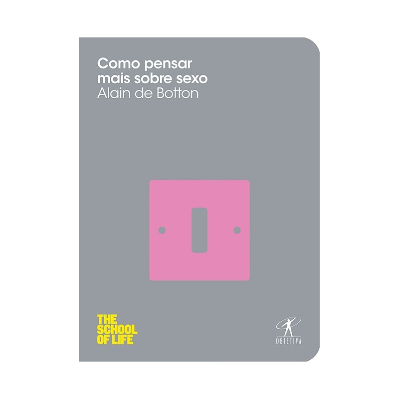 COMO PENSAR MAIS SOBRE SEXO