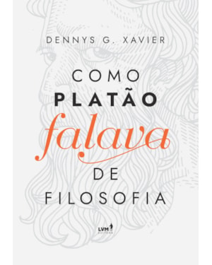 COMO PLATÃO FALAVA DE FILOSOFIA