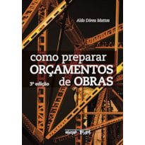 COMO PREPARAR ORÇAMENTOS DE OBRAS