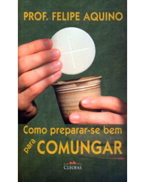 COMO PREPARAR-SE BEM PARA COMUNGAR