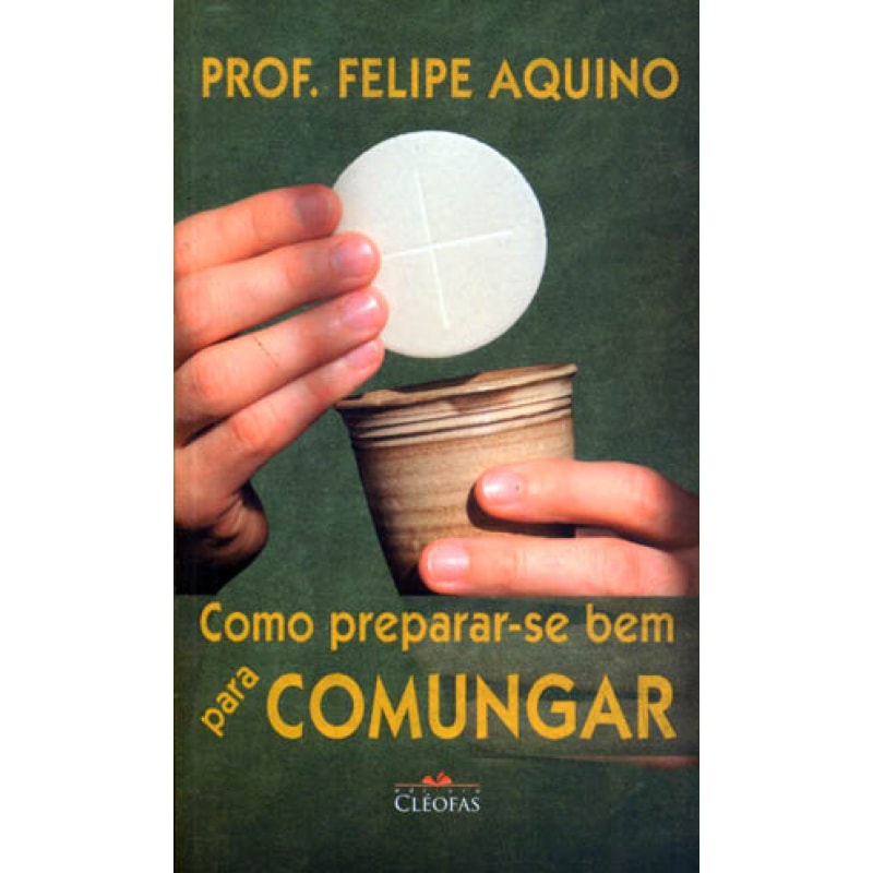 COMO PREPARAR-SE BEM PARA COMUNGAR