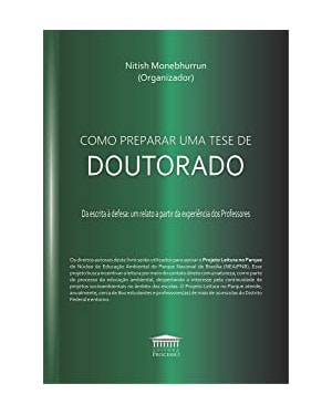 COMO PREPARAR UMA TESE DE DOUTORADO