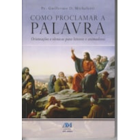 COMO PROCLAMAR A PALAVRA