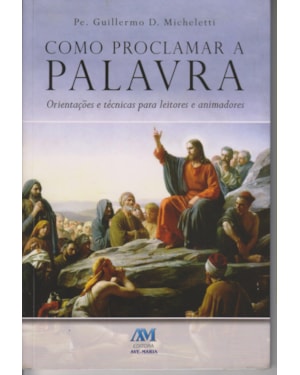 Como proclamar a palavra