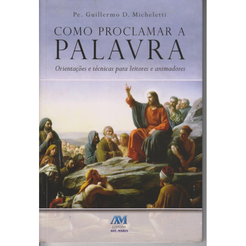 COMO PROCLAMAR A PALAVRA