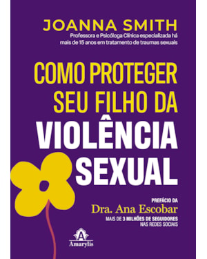 Como proteger seu filho da violência sexual
