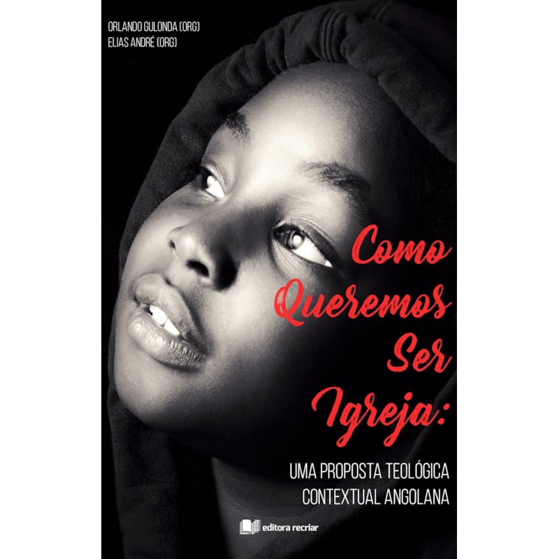 COMO QUEREMOS SER IGREJA