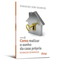 Como realizar o sonho da casa própria