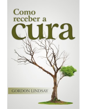 COMO RECEBER A CURA