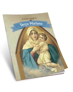 COMO REZAR O TERÇO MARIANO
