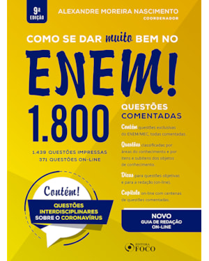 COMO SE DAR MUITO BEM NO ENEM ! 1.800 QUESTÕES COMENTADAS