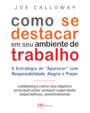 Como Se Destacar Sem Seu Ambiente De Trabalho