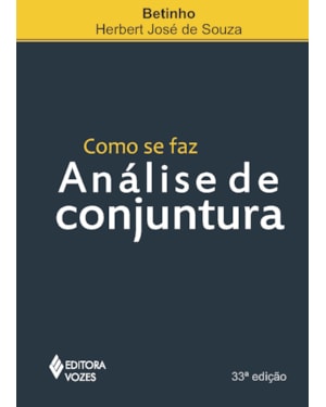 COMO SE FAZ ANÁLISE DE CONJUNTURA