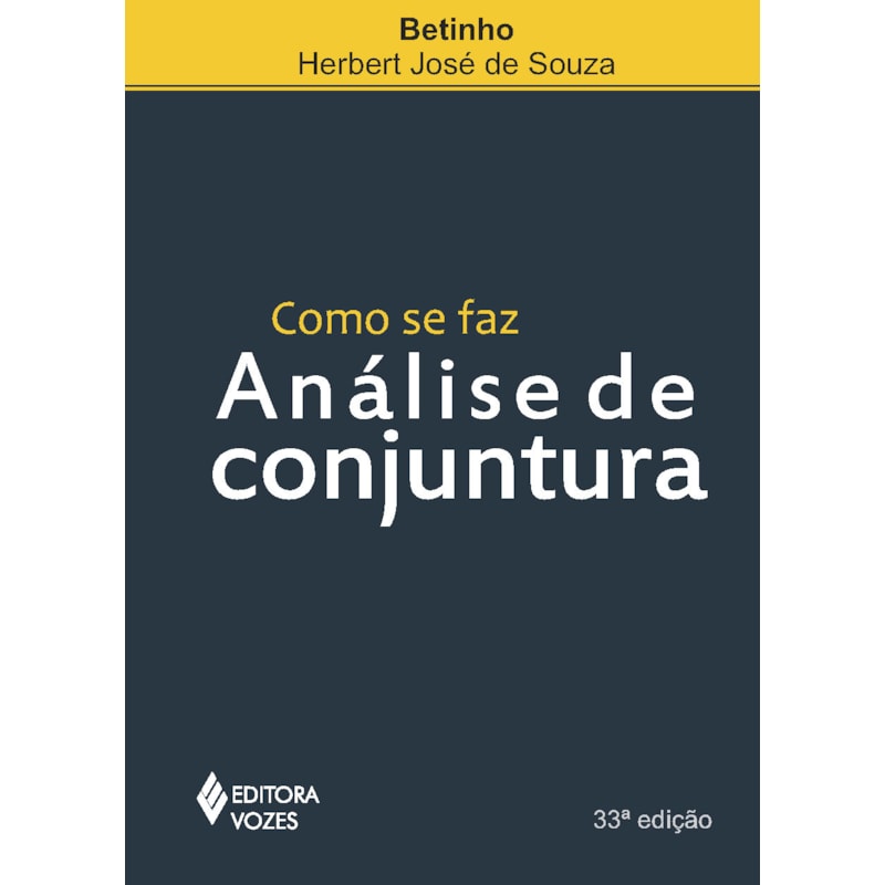 COMO SE FAZ ANÁLISE DE CONJUNTURA