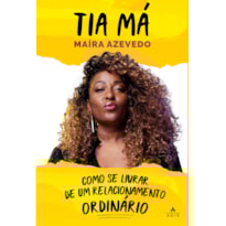 COMO SE LIVRAR DE UM RELACIONAMENTO ORDINÁRIO
