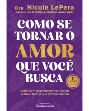 COMO SE TORNAR O AMOR QUE VOCÊ BUSCA