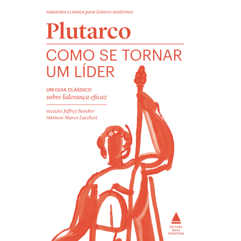 COMO SE TORNAR UM LÍDER: UM GUIA CLÁSSICO SOBRE LIDERANÇA EFICAZ