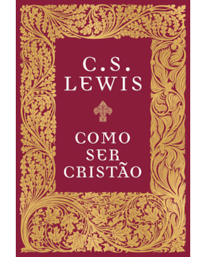 COMO SER CRISTÃO