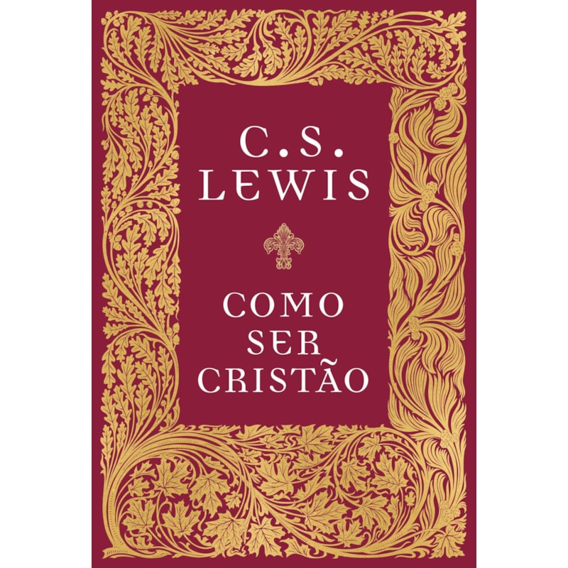 COMO SER CRISTÃO