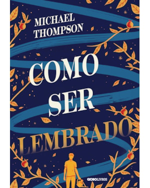 COMO SER LEMBRADO