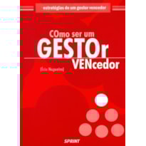 Como ser um gestor vencedor