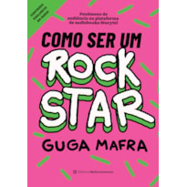 COMO SER UM ROCKSTAR