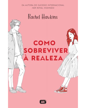 COMO SOBREVIVER À REALEZA (ROYALS 1)