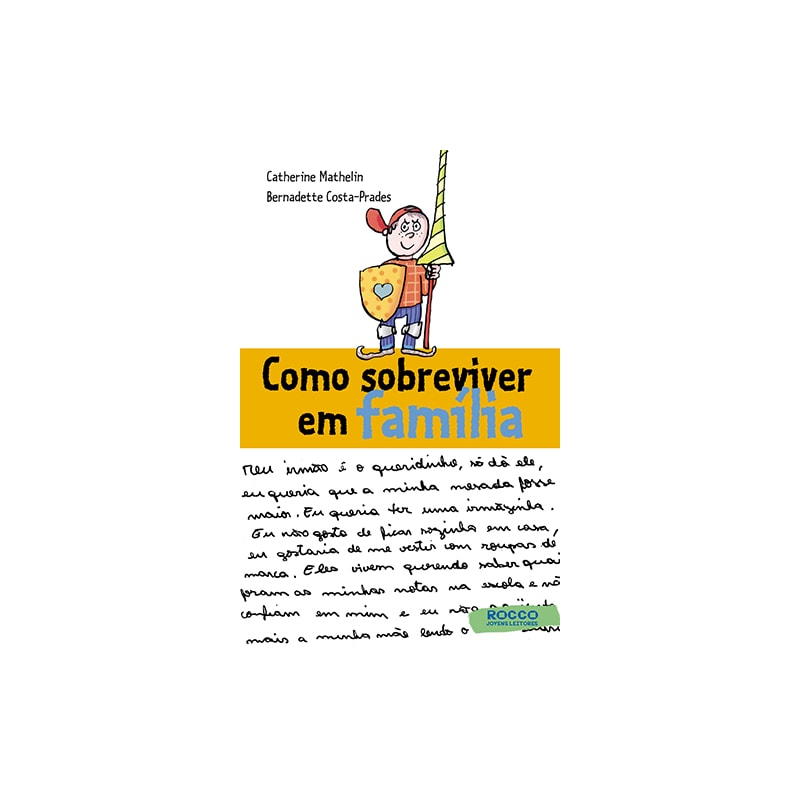 COMO SOBREVIVER EM FAMÍLIA