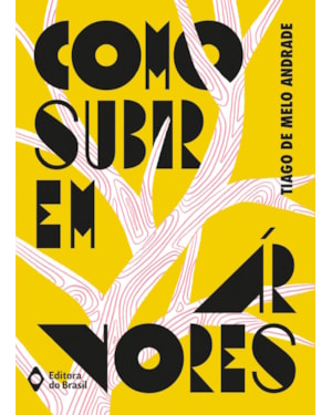COMO SUBIR EM ÁRVORES