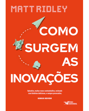 COMO SURGEM AS INOVAÇÕES